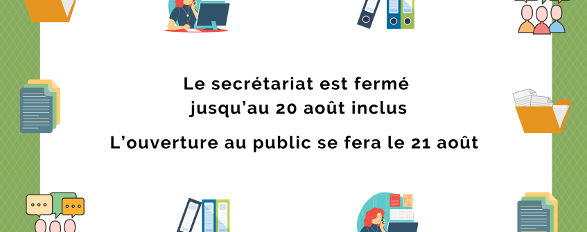 Fermeture secrétariat