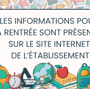 Les informations pour la rentrée 2025-2026